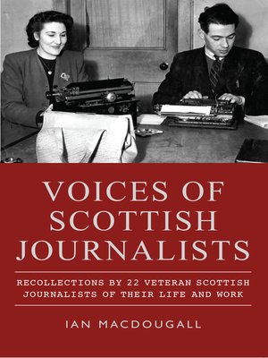 cover image of Voices of Scottish Journalists